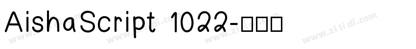 AishaScript 1022字体转换
